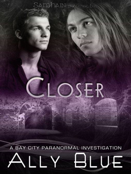 Title details for Closer by Ally Blue - Available